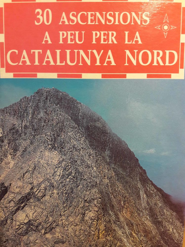 30 ascencions a peu per la Catalunya Nord